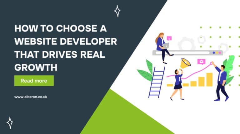 How to Choose a Website Developer That Drives Real Growth